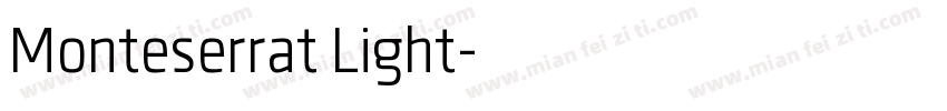 Monteserrat Light字体转换